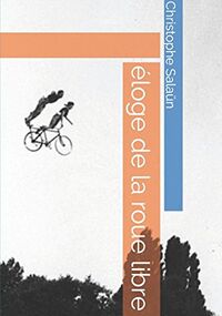 Éloge de la roue libre