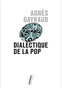 Dialectique de la pop