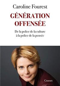 Génération offensée