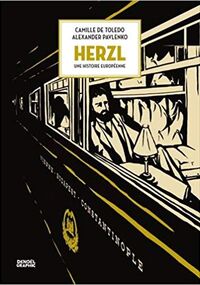 Herzl. Une histoire européenne
