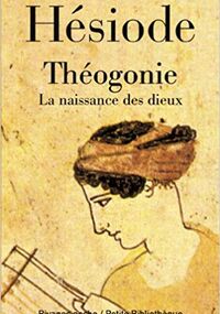 Théogonie. La naissance des dieux 