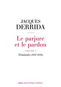 Le Parjure et le Pardon
