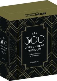 Les 300 livres, films, musiques à découvrir, aimer et faire aimer pour les Nuls coffret