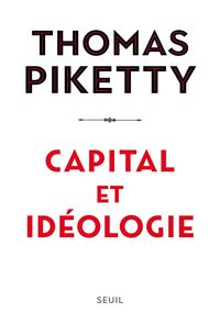Capital et Idéologie