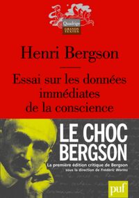 Essai sur les données immédiates de la conscience