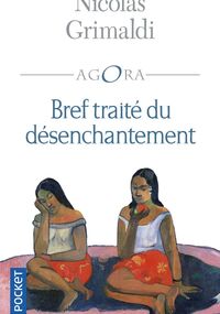 Bref Traité du désenchantement