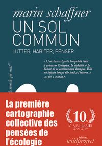 Un sol commun. Lutter, habiter, penser 