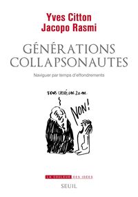 Générations collapsonautes. Naviguer par temps d’effondrements