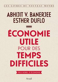 Économie utile pour des temps difficiles 