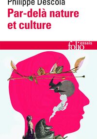 Par-delà nature et culture