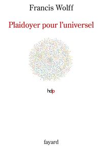 Plaidoyer pour l’universel 