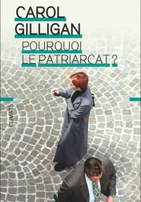 Pourquoi le patriarcat ? 