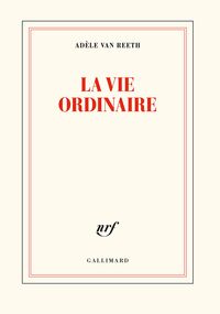 La Vie ordinaire