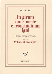 In girum imus nocte et consumimur igni