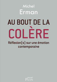 Au bout de la colère