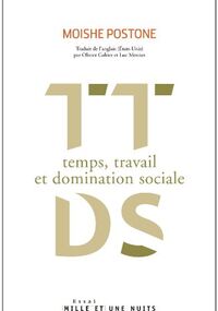 Temps, travail et domination sociale