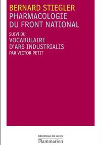 Pharmacologie du Front national: suivi du vocabulaire d'ars indistrualis