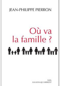 Où va la famille ?