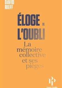 Éloge de l'oubli