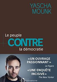 Le Peuple contre la démocratie