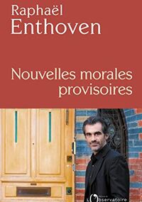 Nouvelles Morales provisoires