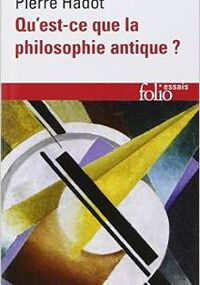 Qu'est-ce que la philosophie antique ?