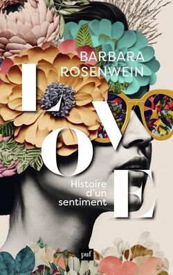 Love. Histoire d’un sentiment 