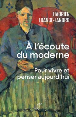 À l’écoute du moderne 