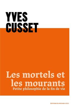 Les Mortels et les Mourants