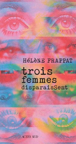 Trois femmes disparaissent 