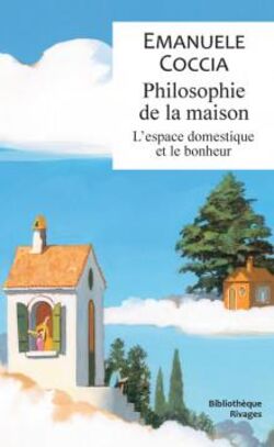 Philosophie de la maison 