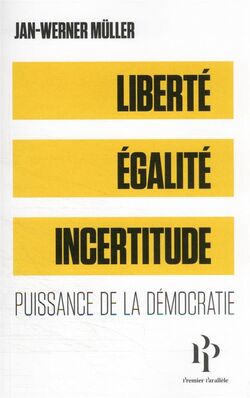 Liberté, Égalité, Incertitude 