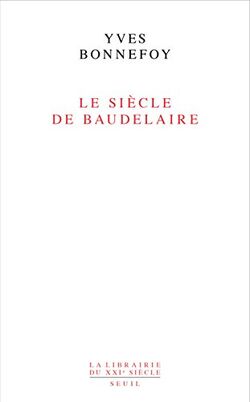 Le Siècle de Baudelaire