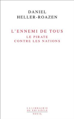 L'ennemi de tous : Le pirate contre les nations
