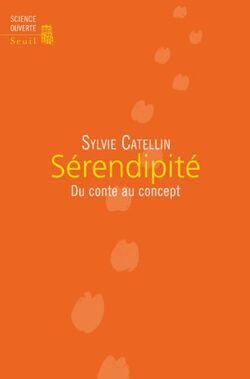 Sérendipité : Du conte au concept
