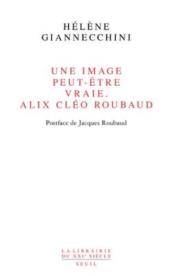 Une image peut-être vraie : Alix Cléo Roubaud