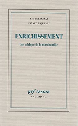 Enrichissement. Une critique de la marchandise
