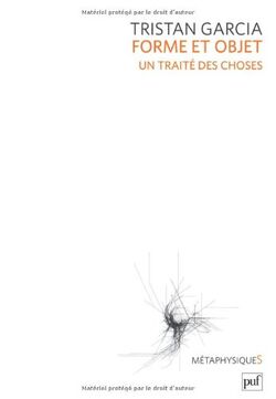 Forme et objet. Un traité des choses