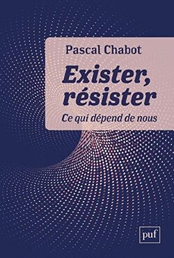 Exister, résister