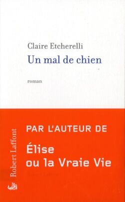 Un mal de chien