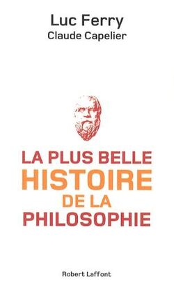 La plus belle histoire de la philosophie