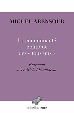 La Communauté politique des « tous uns »