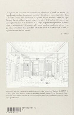 L'habitant temporaire. Petit atlas des mondes intérieurs