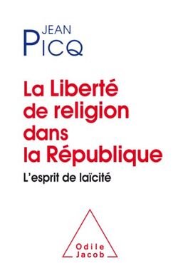 La liberté de religion dans la République