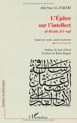 Epitre sur l'intellect (l' ) al-risala fi-l-aql