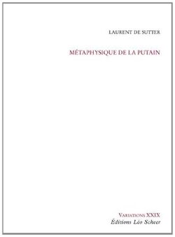 Metaphysique de la Putain