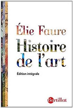 Histoire de l'Art : Edition intégrale