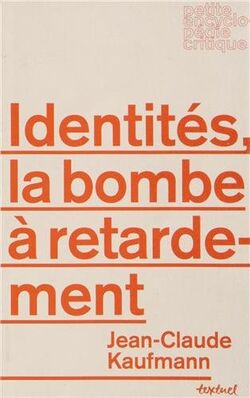 Identités. La bombe à retardement