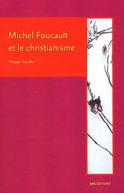 Foucault et le christianisme