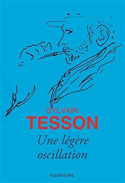 Une très légère oscillation